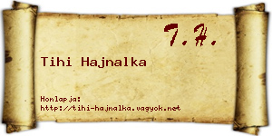 Tihi Hajnalka névjegykártya